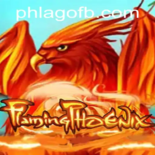 The Adventurous World of FlamingPhoenix: A PHLAGO Enthusiast's Dream