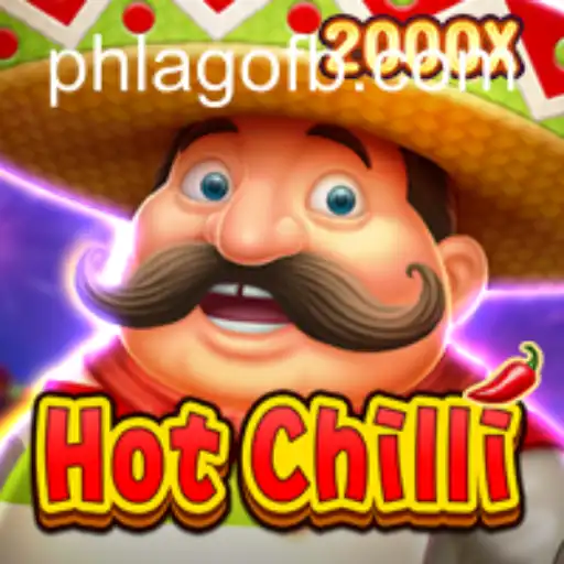 Exploring HotChilli: A Bold New Game Revolutionizing the World of Strategy