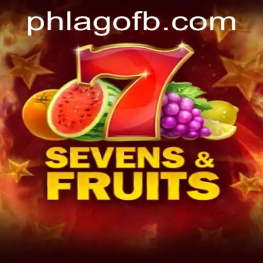 Introducing SevensFruits: A Delightful Gaming Experience with PHLAGO